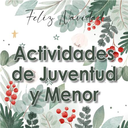 Actividades de Juventud y Menor