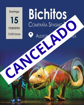 La obra Bichitos ha sido CANCELADA